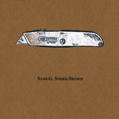 Samuel Snoek-Brown, Box Cutters
